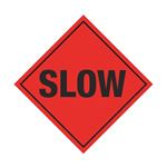 Slow Roll-Up Sign
